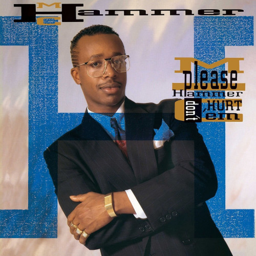 MC HAMMER - PLEASE HAMMER DON'T..MC HAMMER PLEASE HAMMER DONT HURT EM.jpg
